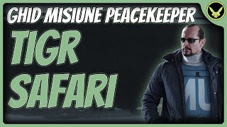 Ghid Tigr Safari  Peacekeeper  Escape from Tarkov Romania [upl. by Aihsyak]