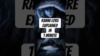 Rannis lore explained in 1 Minute [upl. by Quince]