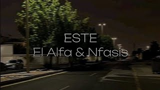 Este  Ei alfa amp Nfasis lyrics [upl. by Alvin]