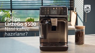 Philips LatteGo 5500 ile Nasıl Kahve Hazırlanır [upl. by Marilla]