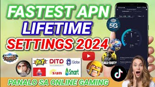 LIFETIME APN SETTINGS 2024 GOOD FOR DITO TNTSMART GLOBETM amp ONLINE GAMES Lakas Kahit Maulan [upl. by Glimp791]