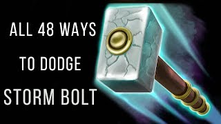 All 48 ways to dodge Storm Bolt [upl. by Ushijima]