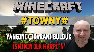 Minecraft 03 Towny Yangını Çıkaranı Bulduk [upl. by Marris]