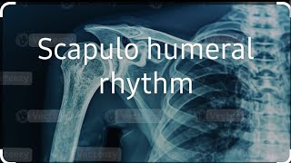 kinetics and kinematics of Glenohumeral jointscapulo humeral rhythm stabilizer of shoulder complex [upl. by Imotih228]