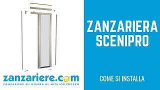 Come si installa Zanzariera Scenipro by Bettio [upl. by Claudine415]