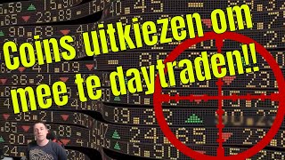 De juiste coins UITKIEZEN om mee te Daytraden Crypto daytrading 1 [upl. by Rech]