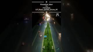 Pirwadhai Morr To Faizabad IJP Road update Drone p1 road ijproad ytshorts [upl. by Lanaj]