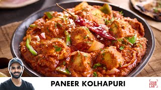 Paneer Kolhapuri Recipe  Spicy Restaurant Style Paneer Recipe  पनीर कोल्हापूरी  Chef Sanjyot Keer [upl. by Suinuj]