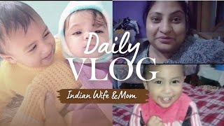 Daily Vlog Indian Wife amp Mom 😍 Daily Routine Vlog Indian Housewife With Baby 😍 vlog indianvlogger [upl. by Nanreit]