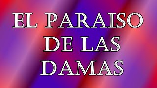 LITERATURA nota al textoEl Paraiso de las Damas1 [upl. by Esimorp]