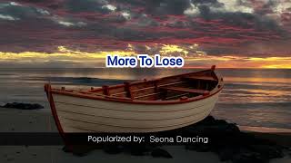 Seona Dancing More To Lose 00516 [upl. by Eppes]