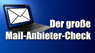 Der große MailAnbieterCheck [upl. by Leirda18]