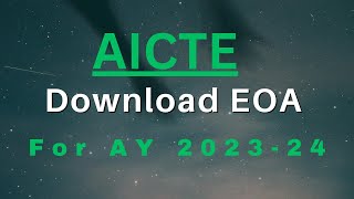 Download AICTE EOA for Academic Year 202324 aicte dailyvlog [upl. by Nhguaval]