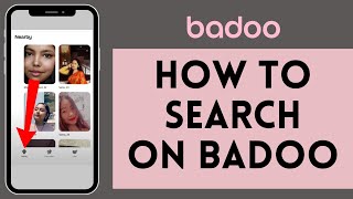 How to Search on Badoo 2024  Find on Badoo [upl. by Madigan449]