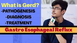 GERD  Gastro Esophageal Reflux Disease  Pathology and Medicine [upl. by Agripina]