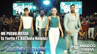 Me puedo matar Bachata Heightz ft El Torito  RONALD Y ALBA  MARCO Y SARA BACHATASPAIN 2023 [upl. by Magdau]