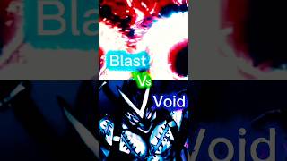 Blast Vs Void vs vsbattle onepunchman 1v1 [upl. by Weywadt]