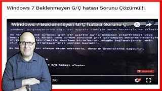 Windows 7 Beklenmeyen GÇ hatası Sorunu Çözümü [upl. by Efi]