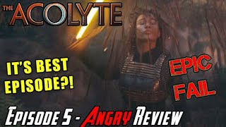 The Acolyte Episode 5  THE BEST EPSIODE SO FAR  Angry Review [upl. by Bores]