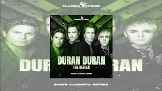 Duran Duran  The Reflex Dario Caminita Revibe [upl. by Nalepka]