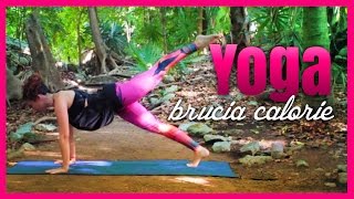 Brucia le calorie con lo Yoga [upl. by Nidya]