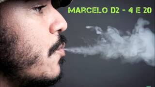 Marcelo D2  420 Estendida [upl. by Alesi]