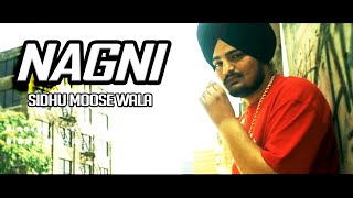 🎵 Nagni  Sidhu Moose Wala Ft Banka  Deep Jandu  Sukh Sanghera [upl. by Aivek]