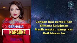 GERHANA KARAOKE ZIANA ZAIN [upl. by Comstock]