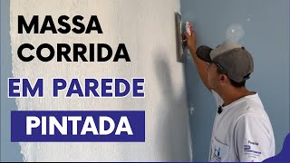 Como Emassar Parede Já Pintada  Tudo Que Precisa Saber [upl. by Pelpel95]