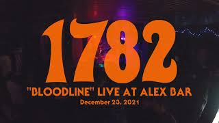 1782  Bloodline Live at Alex Bar [upl. by Tarr]