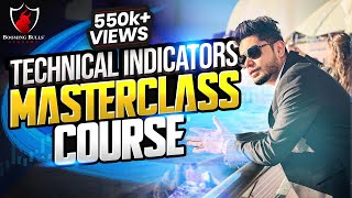 Technical Indicators MASTERCLASS  Learn Trading  Anish Singh Thakur  Booming Bulls [upl. by Rabkin419]