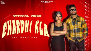 Chardhi Kla Official Video Harinder Harvi  Jasmeen Akhtar  The Kidd  Latest Punjabi Songs 2023 [upl. by Goff245]