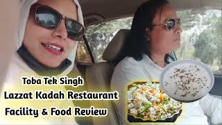 Toba Tek Singh Lazzat Kadah Restaurant  Serving Time amp Taste Review  Fried Rice With Zeera Raita 🙂 [upl. by Michey]