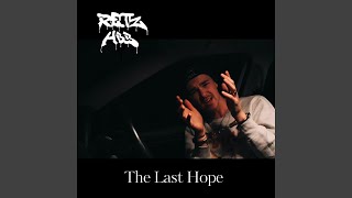 The Last Hope Kerser Remix [upl. by Eliades59]