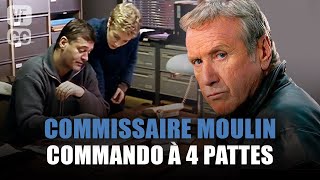 Commissaire Moulin  Commando à 4 pattes  Yves Renier  Film complet  Saison 6  Ep 1  PM [upl. by Luedtke283]