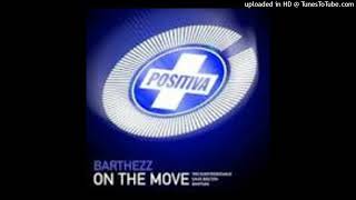 Barthezz  On The Move The Elektrosexuals amp Dave Bolton Bootleg [upl. by Dirgis]