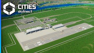 Building a Regional Airport for my 140000 Citizens — Cities Skylines 2 [upl. by Alfi]