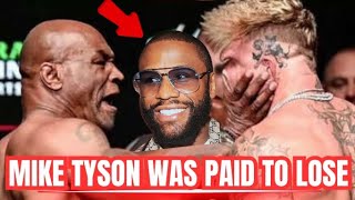 Mike Tyson Was Paid To Lose  The Fight Was A SCAM 😳😲 [upl. by Yelraf]