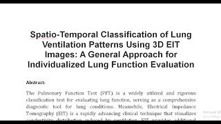 Spatio Temporal Classification of Lung Ventilation Patterns Using 3D EIT Images A General Approach f [upl. by Htims]