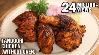 Tandoori Chicken without oven  How To Make Chicken Tandoori  Chicken Recipe By Varun Inamdar [upl. by Aneek]