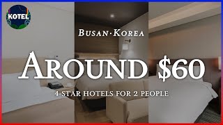 Busan TOP3 4star hotels for 2 people around 60 Oct 09 10 koreatravel [upl. by Wilhelmine]