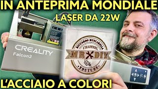 Incidere lacciaio a colori con il potentissimo incisore laser da 22W Creality falcon 2 Migliore [upl. by Ezarra]