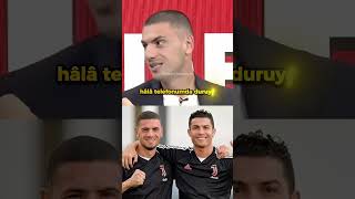 Merih Demiral Ronaldo İle Olan Anısını Anlatıyor [upl. by Tonkin]