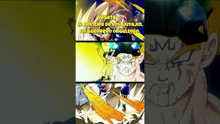 Vegeta un Guerrero sumamente orgulloso shorts dragonballz dragonball [upl. by Zacharia835]