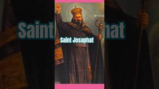 Prayer to Saint Josaphat saintjosaphat saintoftheday saint youtubeshorts shorts [upl. by Heuser990]