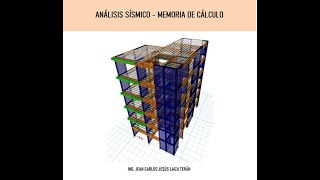 Explicación Rápida de Análisis Sísmico Estático y Dinámico de una Edificación Multifamiliar de 6N [upl. by Foulk]