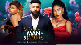 SEDUCING A MAN IN 5 MINUTES DESTINY ETIKO DANIEL ROCKY  LATEST NIGERIAN NOLLYWOOD MOVIE 2024 [upl. by Sreip]