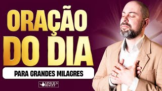 ORAÇÃO DO DIA PARA GRANDES MILAGRES  Profeta Vinicius Iracet [upl. by Jared]