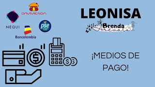 MEDIOS DE PAGO  LEONISA [upl. by Lebatsirc339]