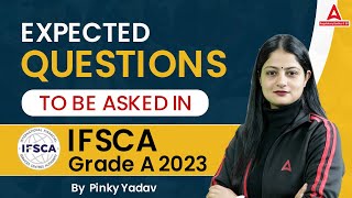 Expected Questions to be Asked in IFSCA Grade A 2023  By Pinky Yadav [upl. by Ecinnahs616]